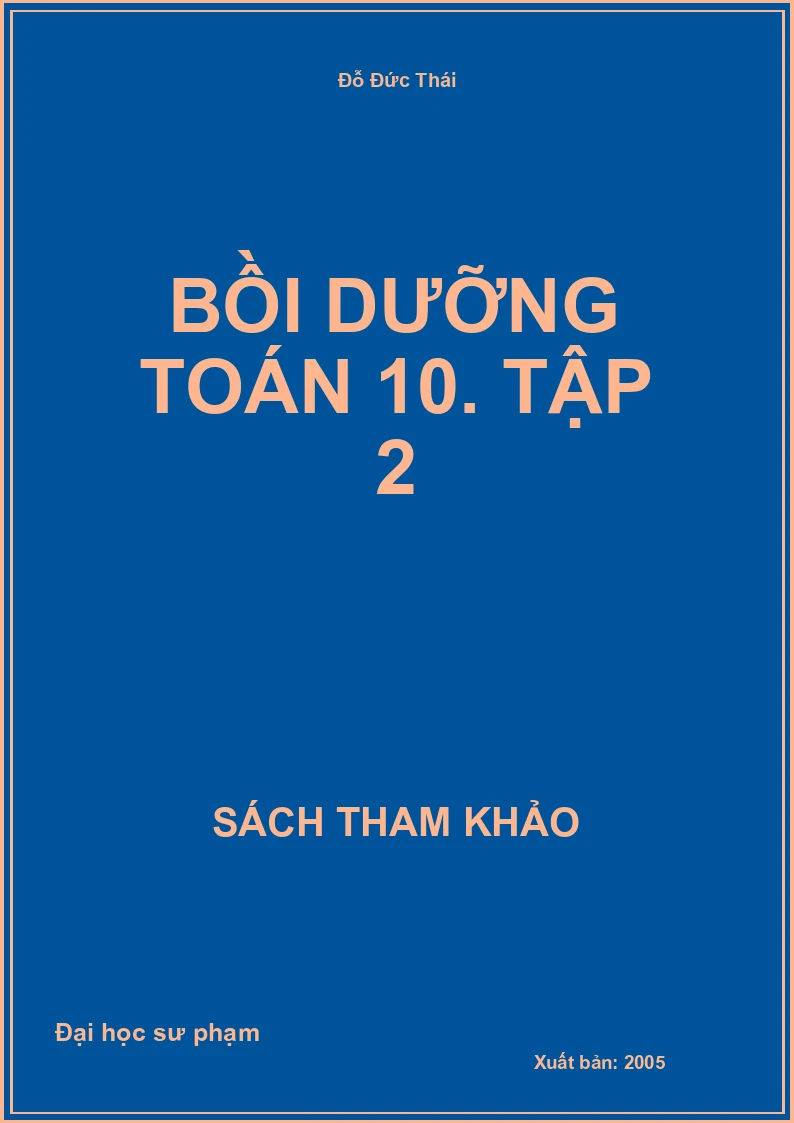 Bồi dưỡng toán 10. Tập 2