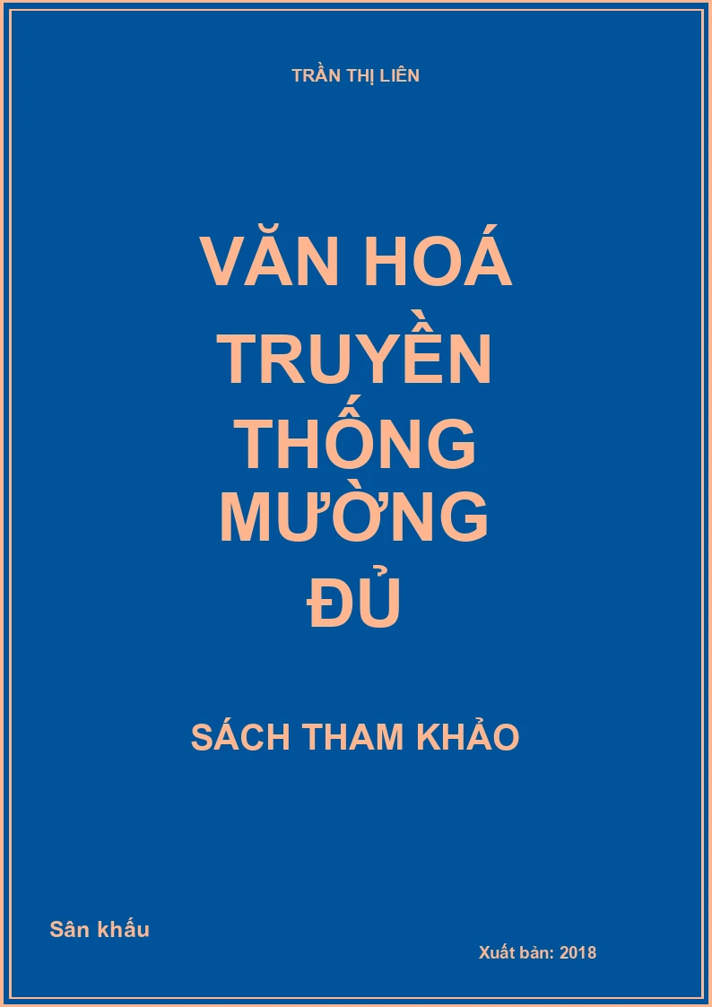 Văn hoá truyền thống Mường Đủ