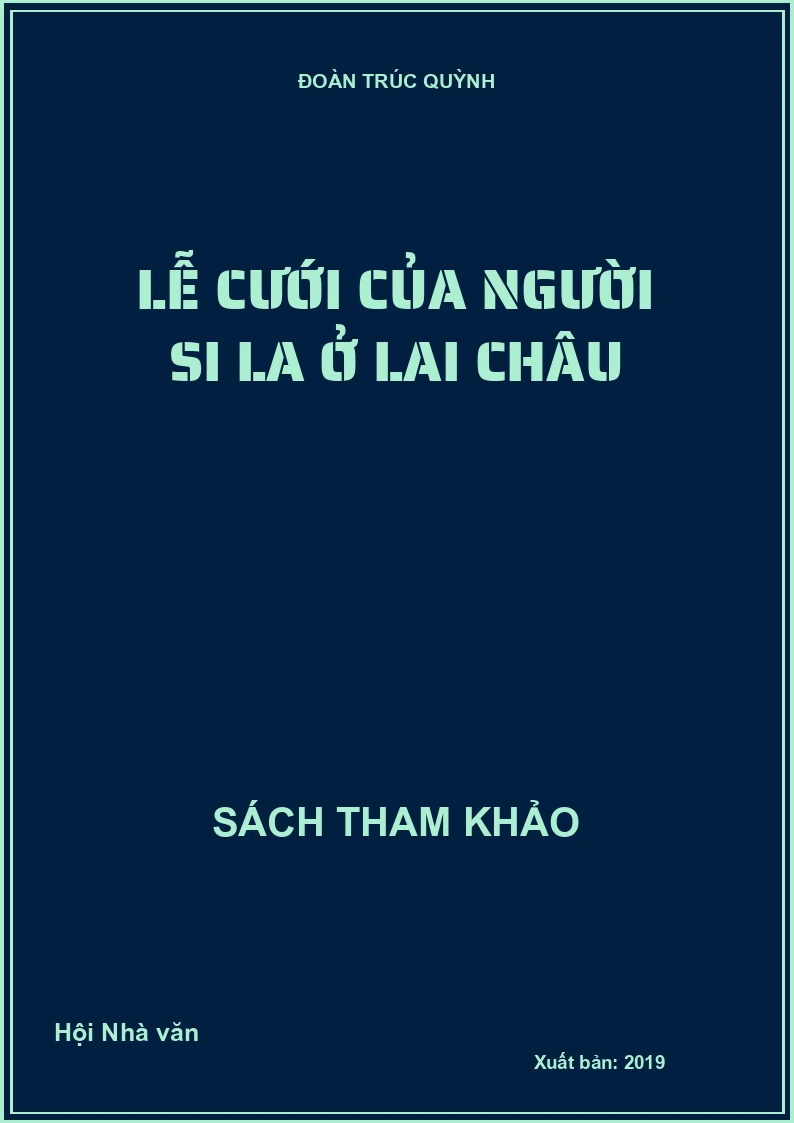 Lễ cưới của người Si La ở Lai Châu