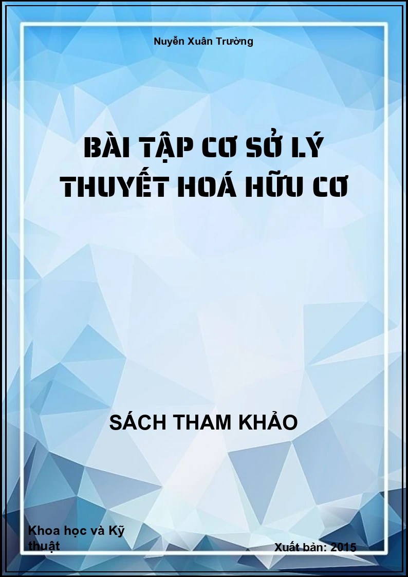 Bài tập cơ sở lý thuyết hoá hữu cơ