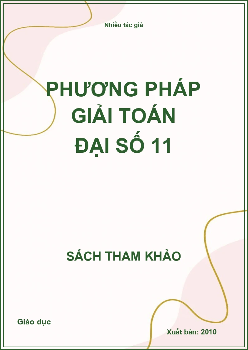 Phương pháp giải toán đại số 11