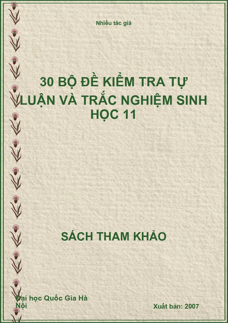 30 bộ đề kiểm tra tự luận và trắc nghiệm sinh học 11