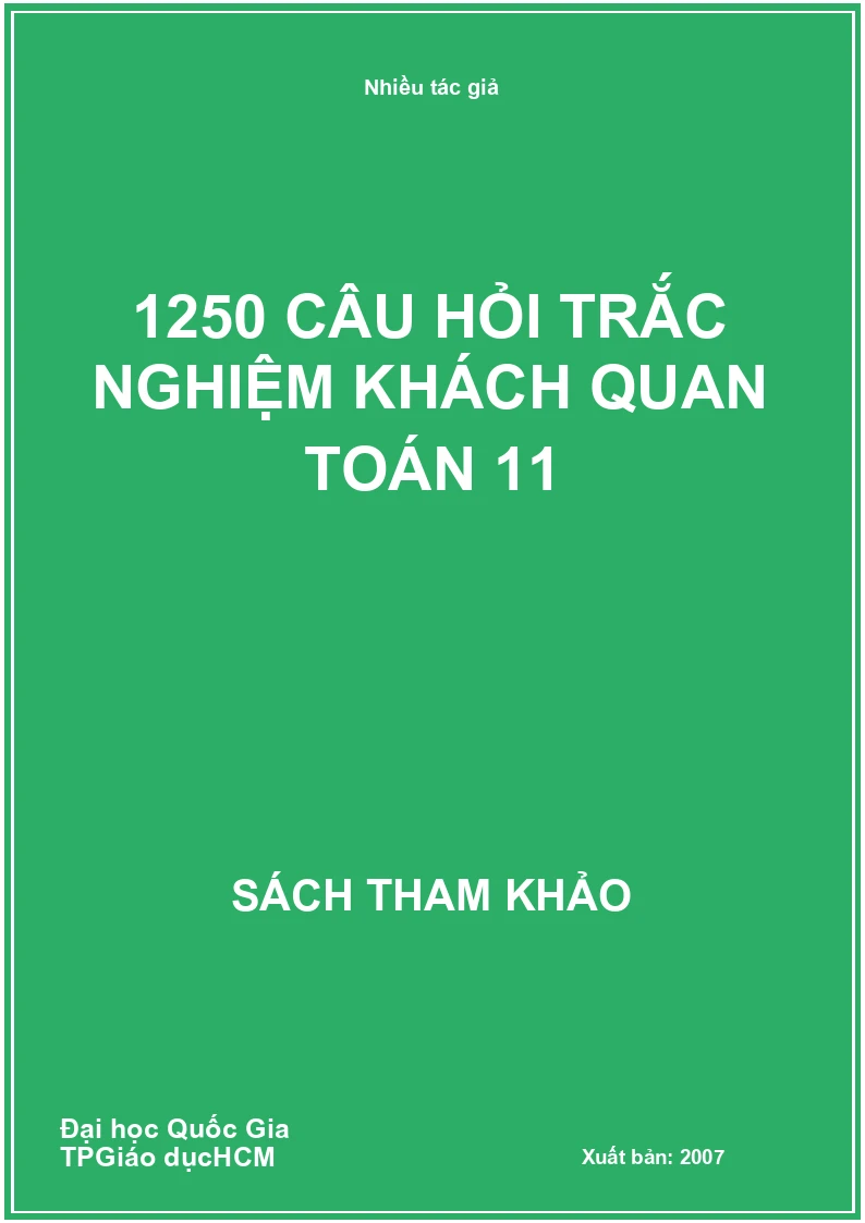 1250 Câu hỏi trắc nghiệm khách quan Toán 11