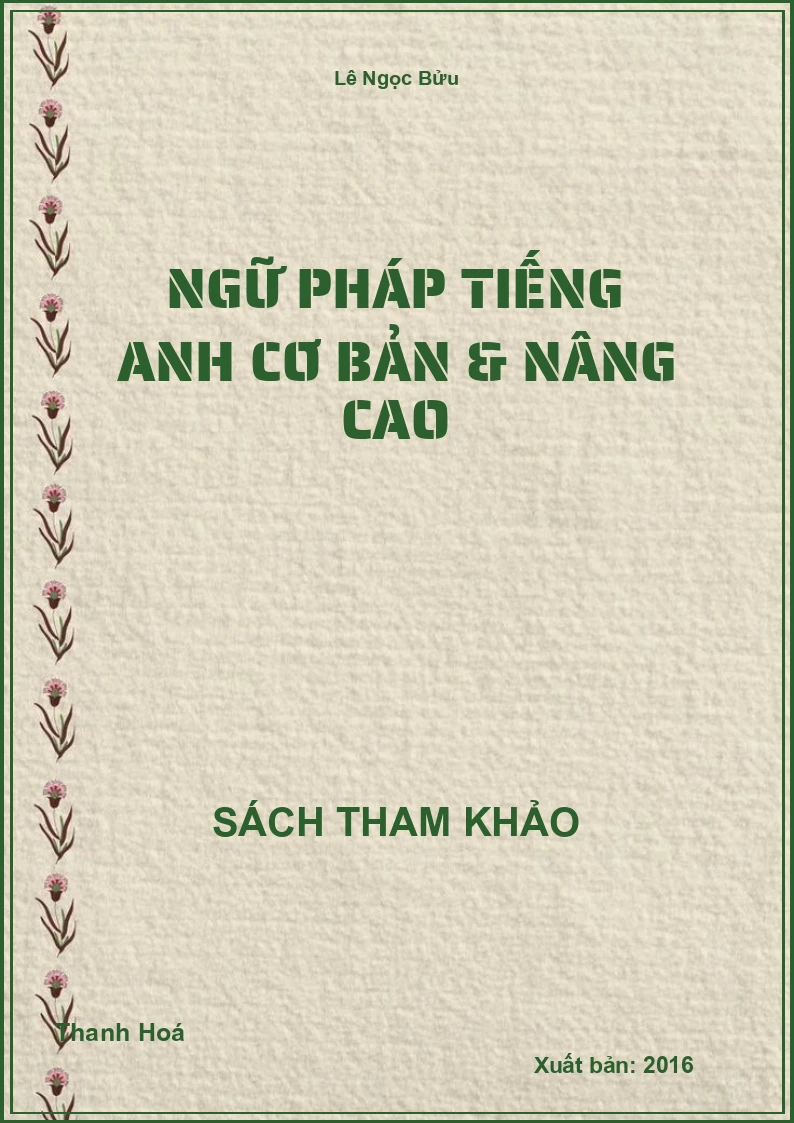 Ngữ pháp tiếng Anh cơ bản & nâng cao