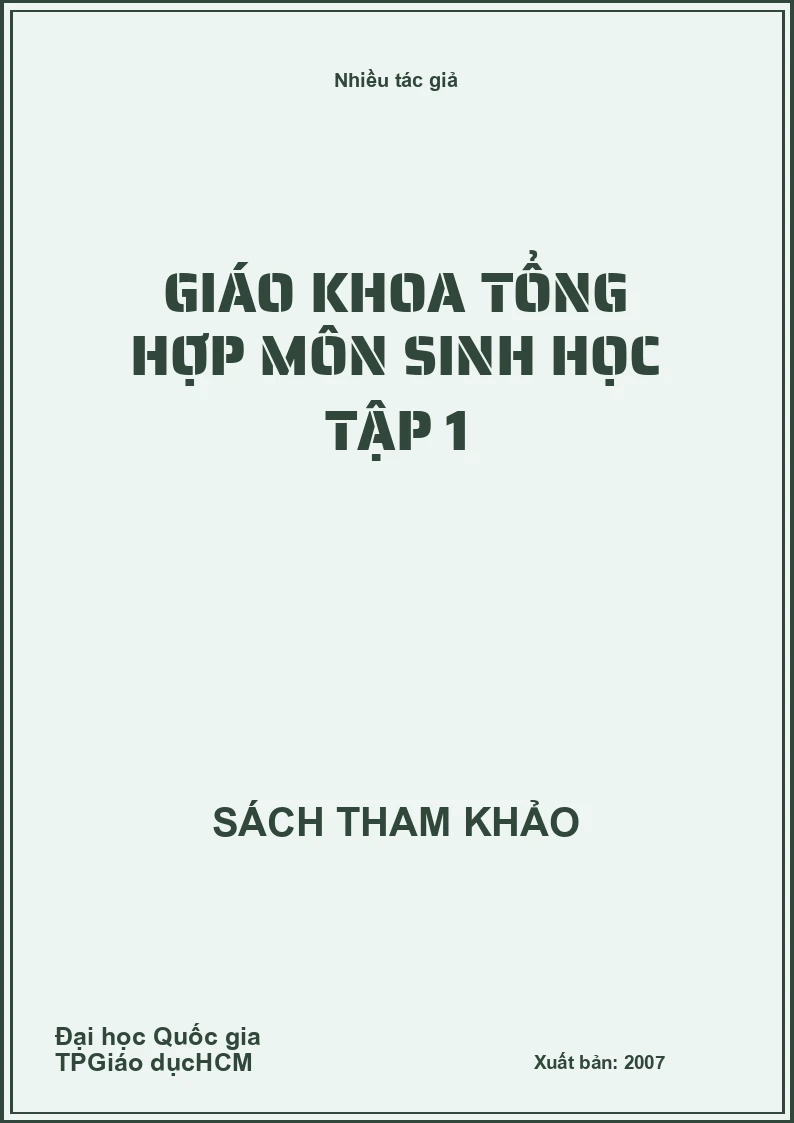 Giáo khoa tổng hợp môn sinh học tập 1
