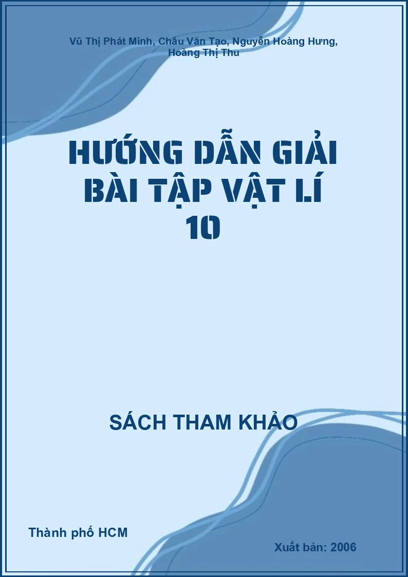 Hướng dẫn giải bài tập vật lí 10