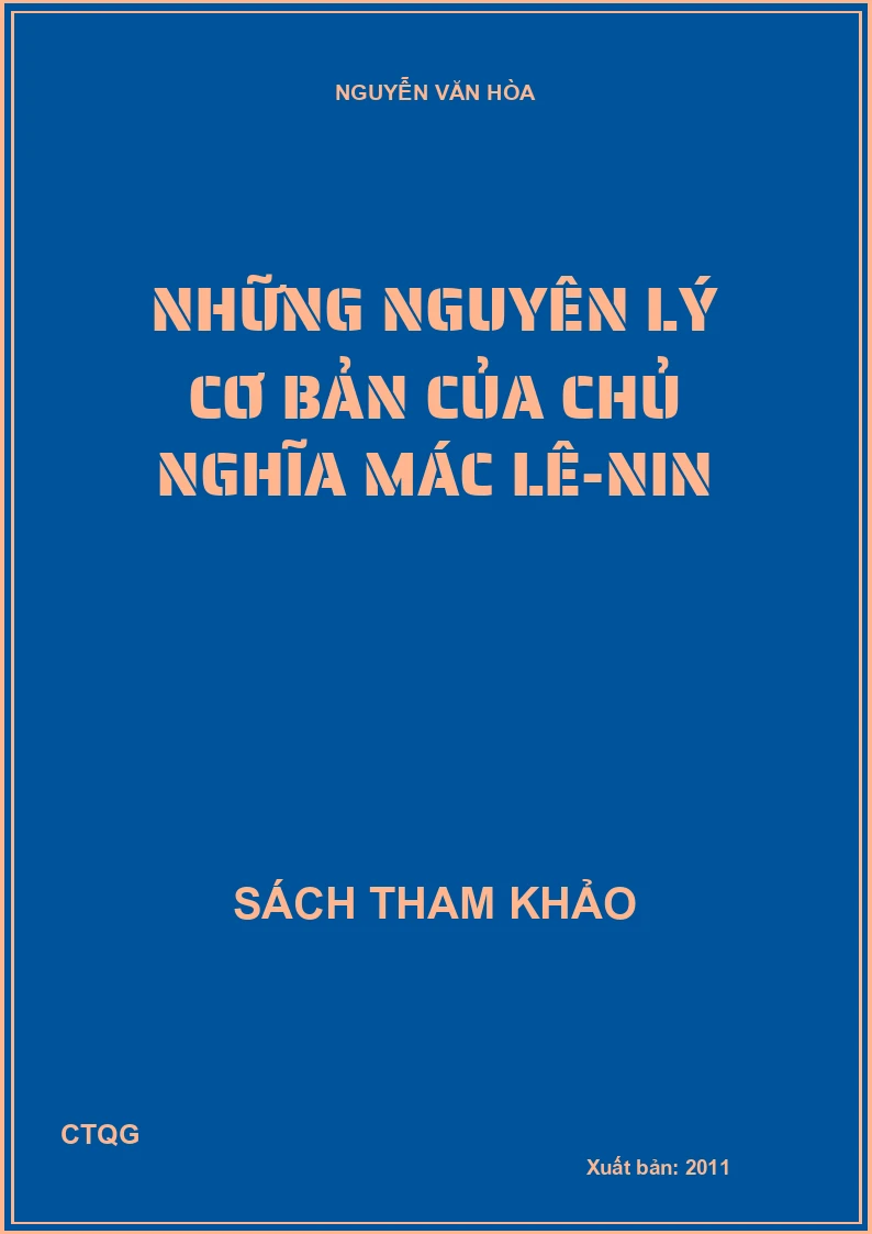 Những Nguyên Lý Cơ Bản Của Chủ Nghĩa Mác Lê-Nin