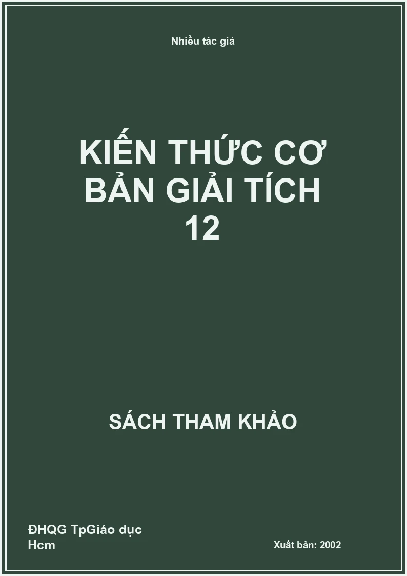 Kiến Thức Cơ Bản Giải Tích 12