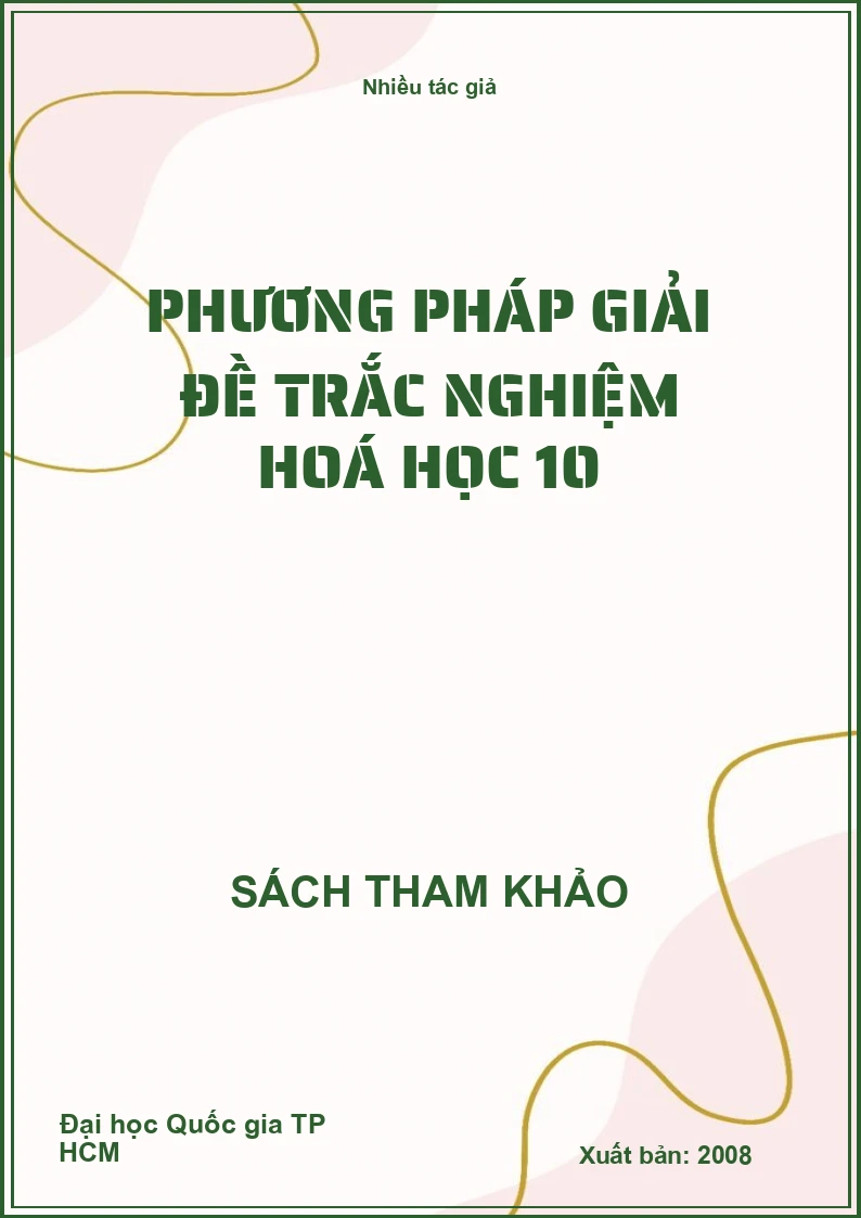 Phương pháp giải đề trắc nghiệm hoá học 10