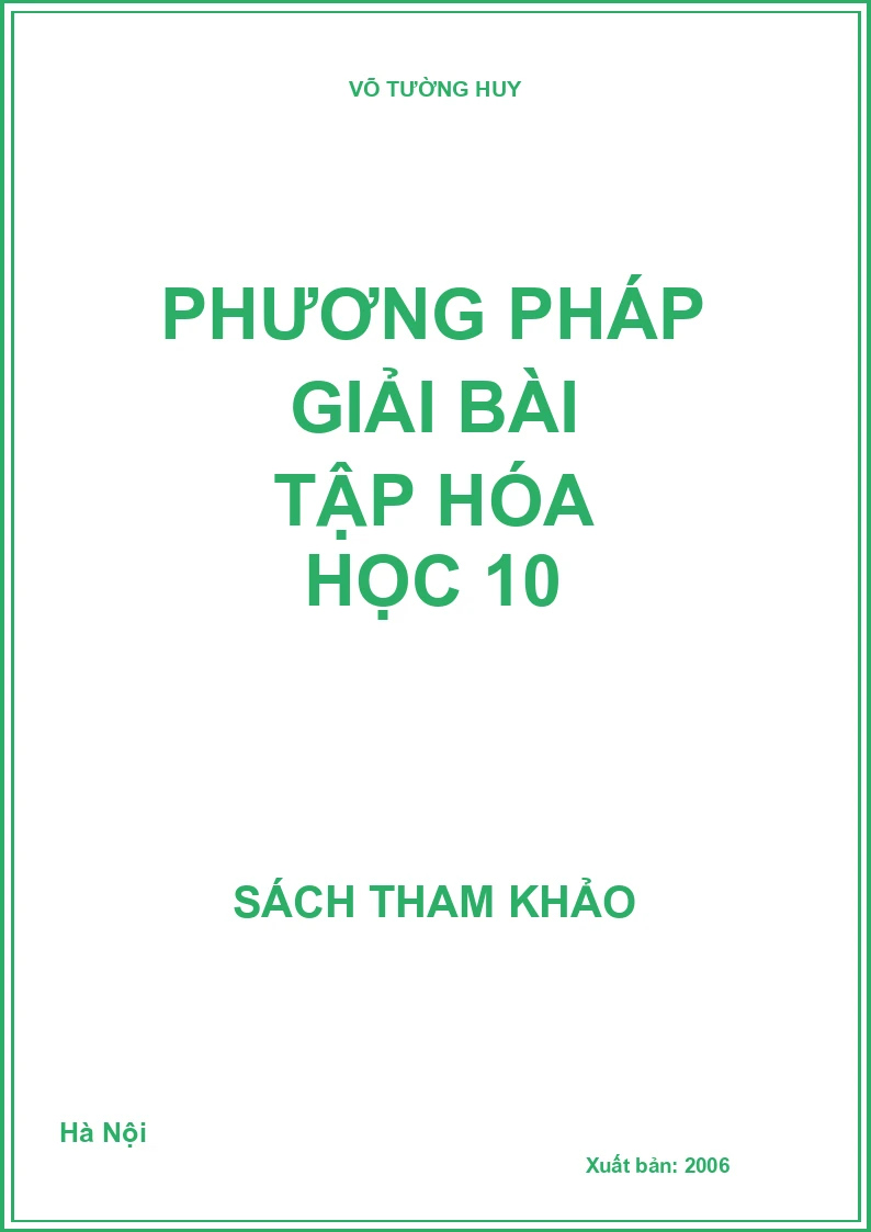 Phương Pháp Giải Bài Tập Hóa Học 10