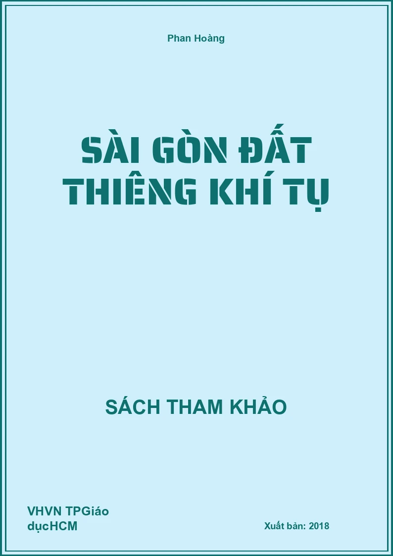 Sài Gòn đất thiêng khí tụ