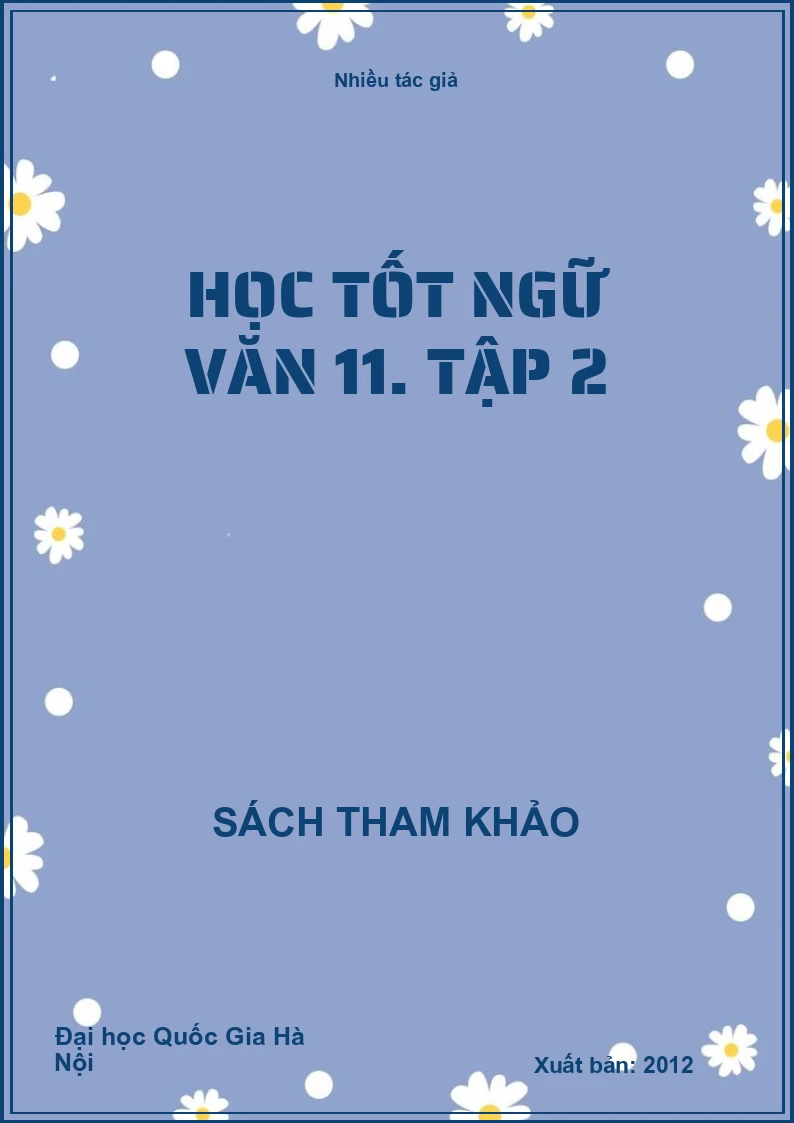 Học tốt ngữ văn 11. Tập 2