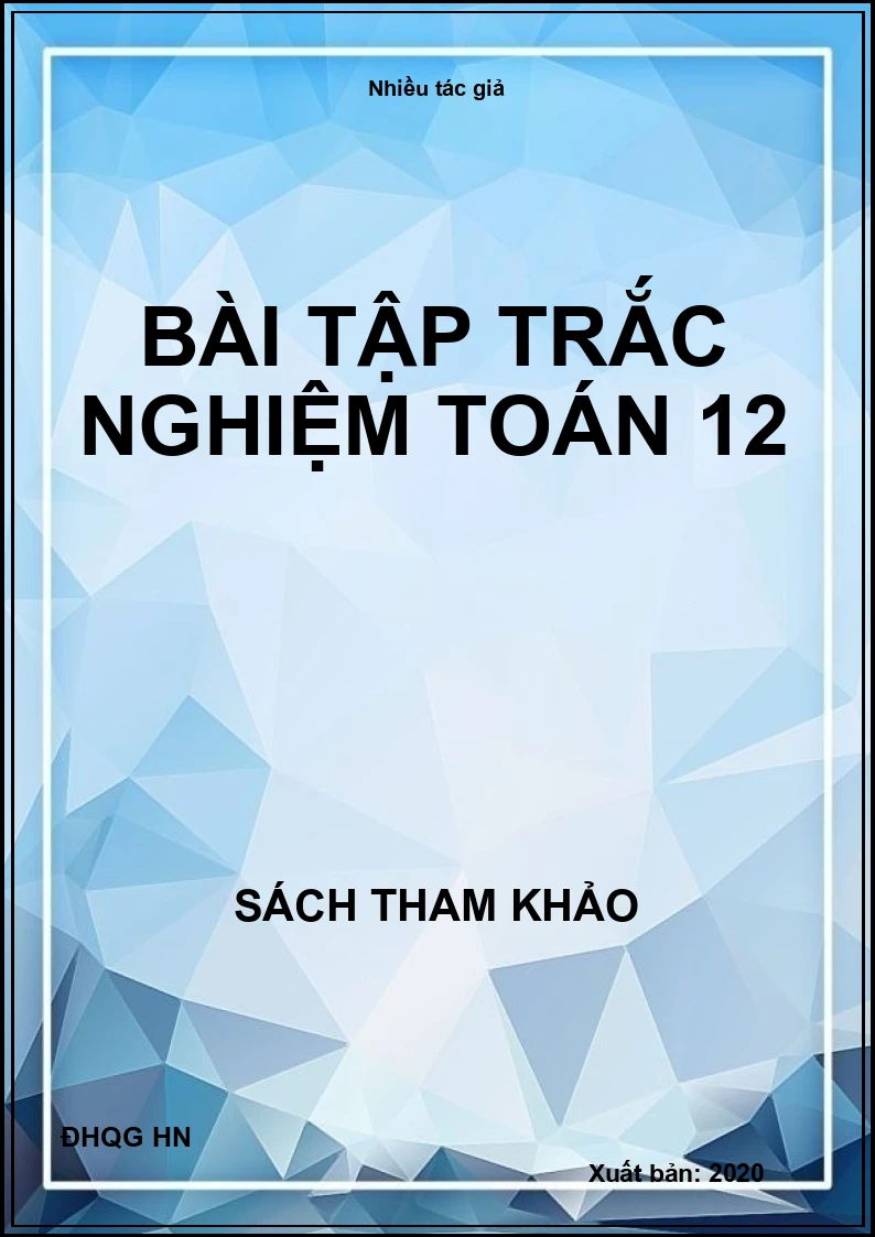 Bài Tập Trắc Nghiệm Toán 12