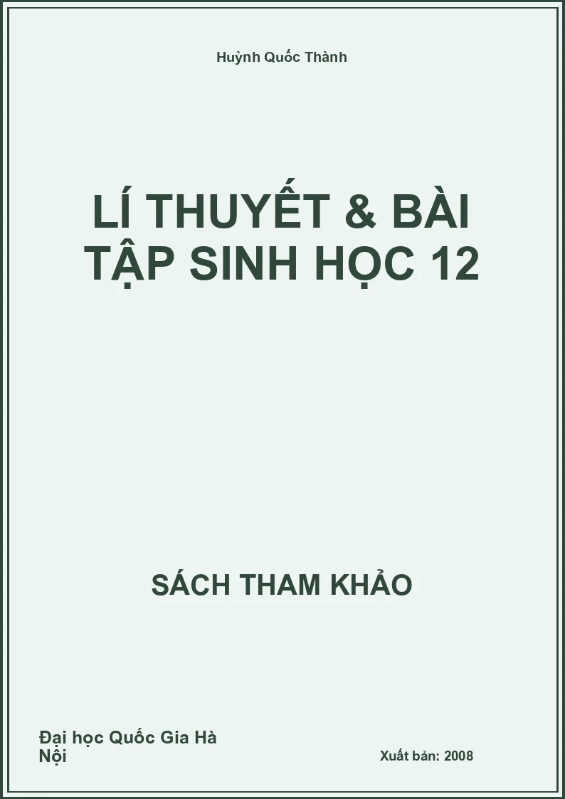 Lí thuyết & bài tập sinh học 12