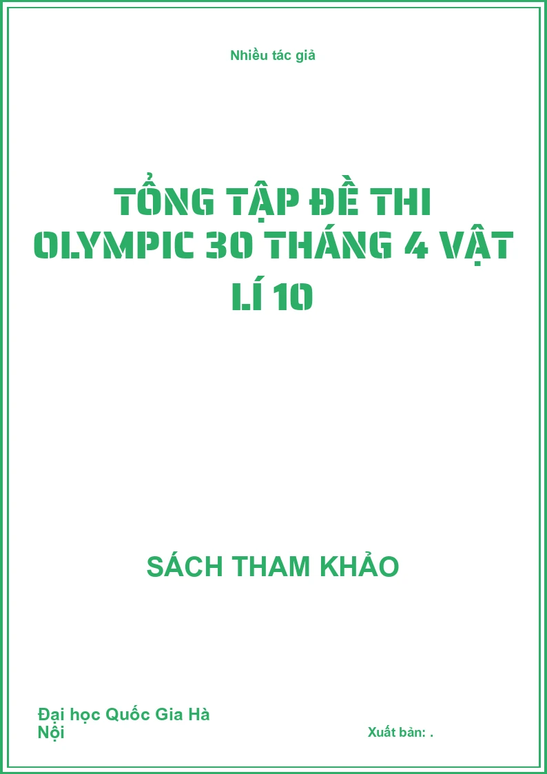 Tổng tập đề thi Olympic 30 tháng 4 Vật Lí 10