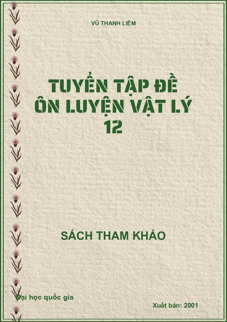 Tuyển Tập Đề Ôn Luyện Vật Lý 12