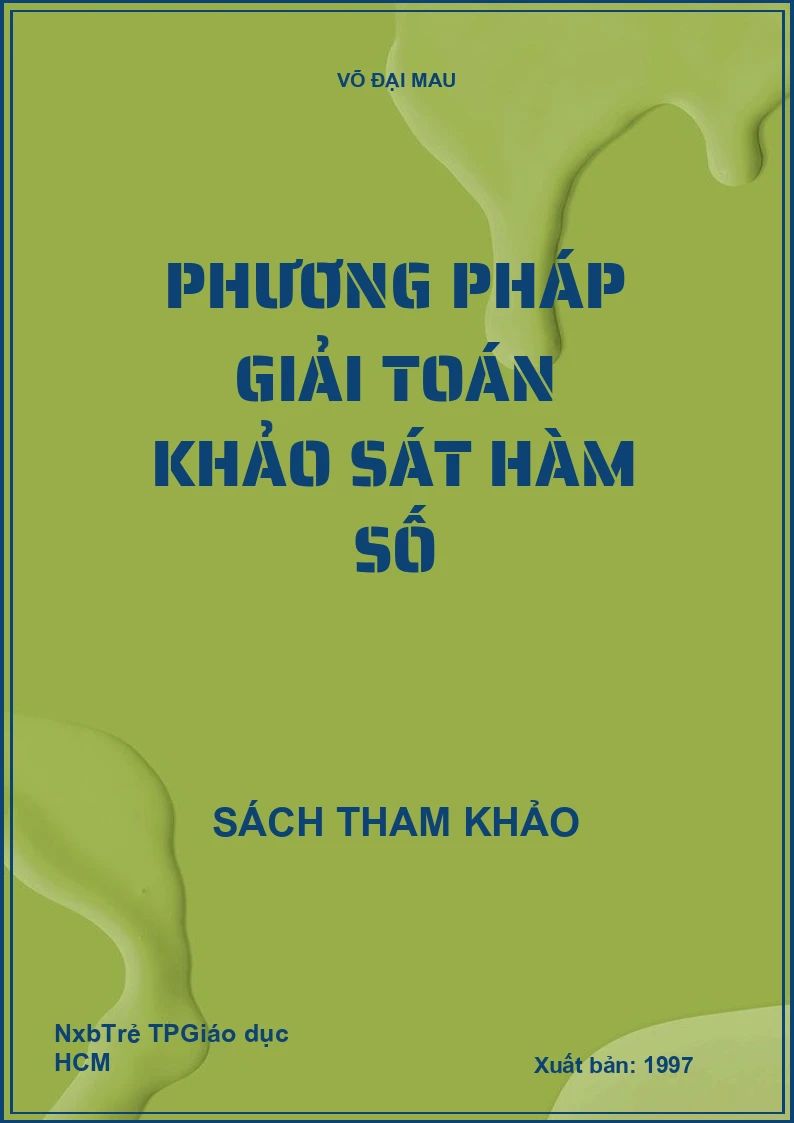 Phương Pháp Giải Toán Khảo Sát Hàm Số