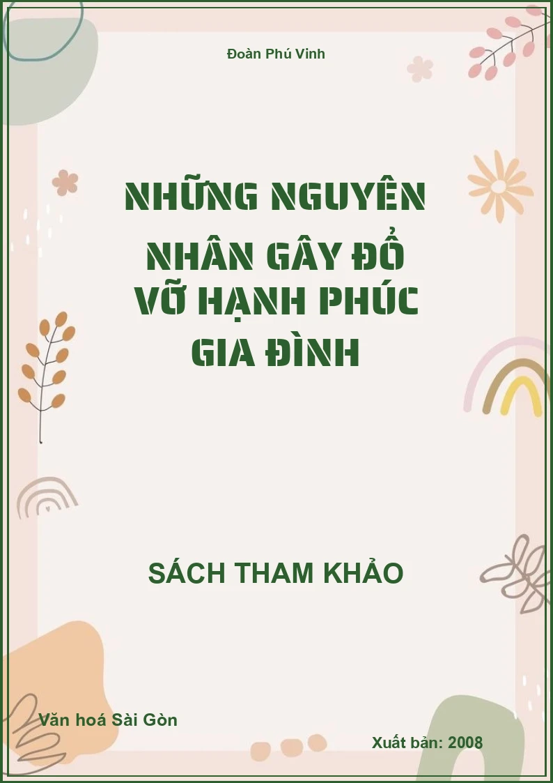 Những nguyên nhân gây đổ vỡ hạnh phúc gia đình