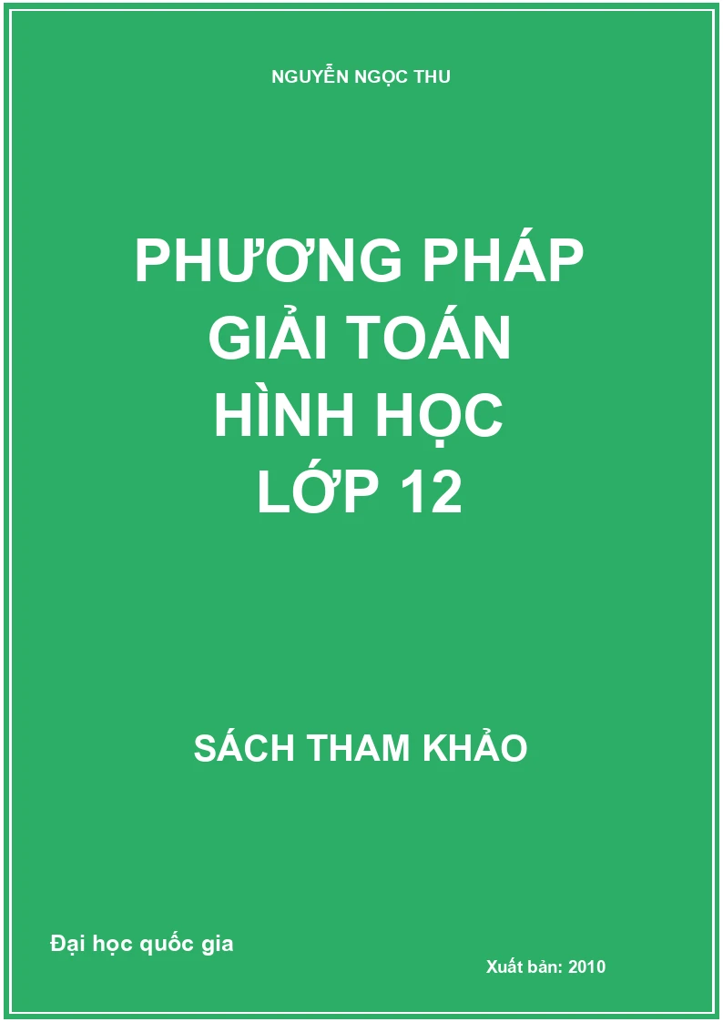 Phương Pháp Giải Toán Hình Học Lớp 12