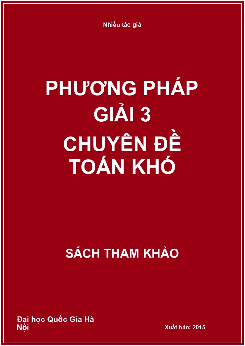 Phương pháp giải 3 chuyên đề toán khó
