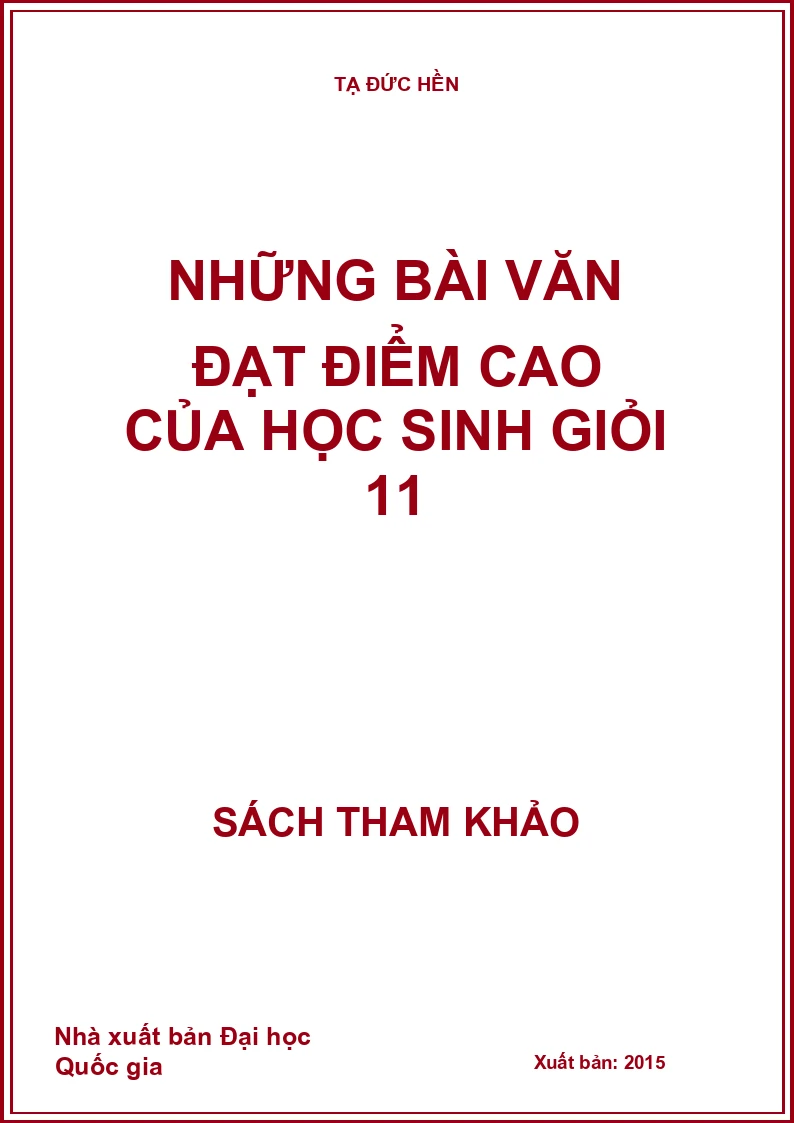Những bài văn đạt điểm cao của học sinh giỏi 11