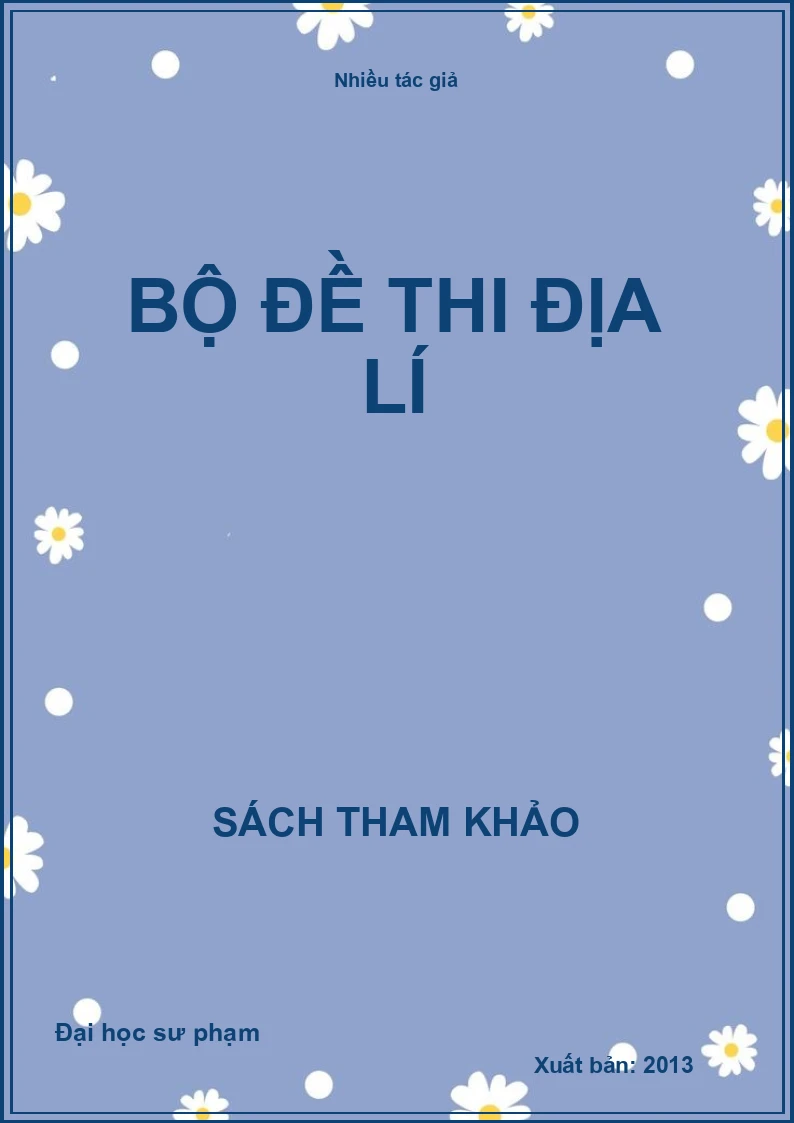 Bộ đề thi địa lí