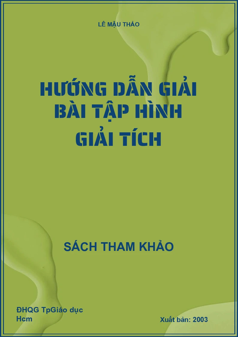 Hướng Dẫn Giải Bài Tập Hình Giải Tích