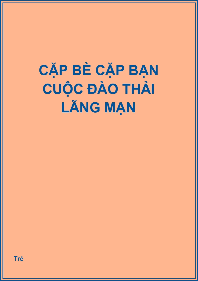 Cặp bè cặp bạn cuộc đào thải lãng mạn