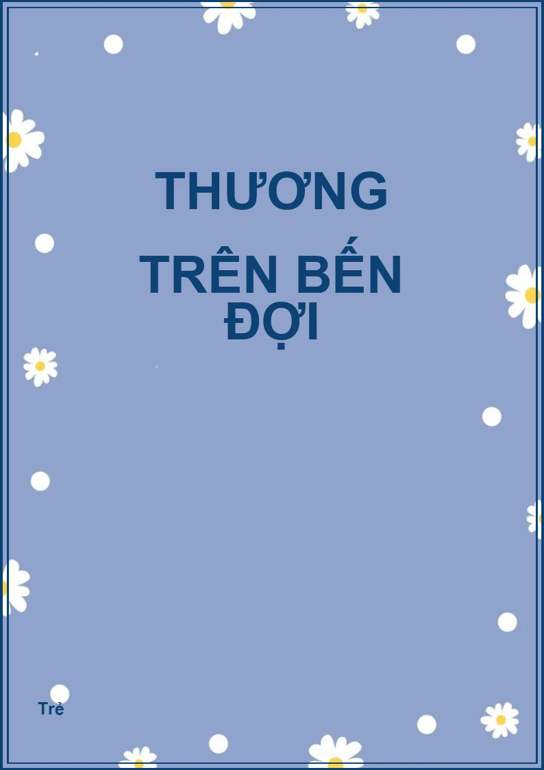 Thương trên bến đợi