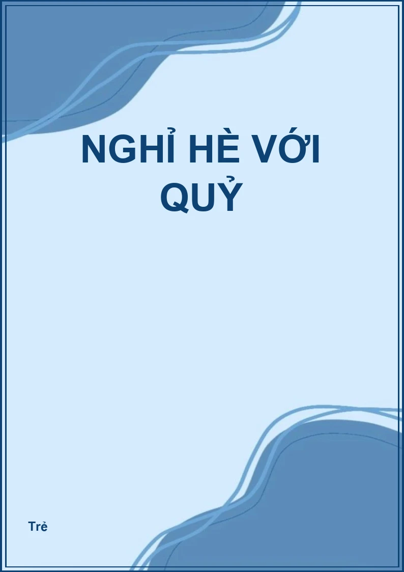 Nghỉ hè với Quỷ