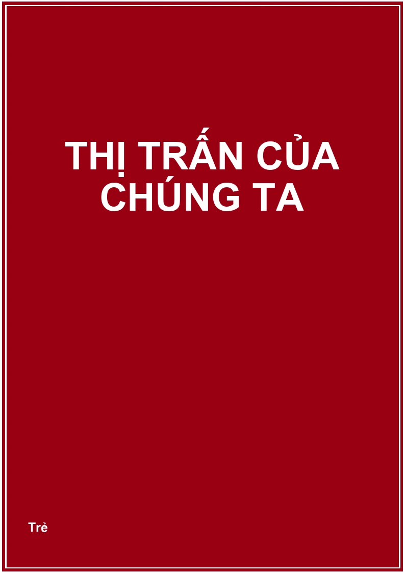 Thị trấn của chúng ta