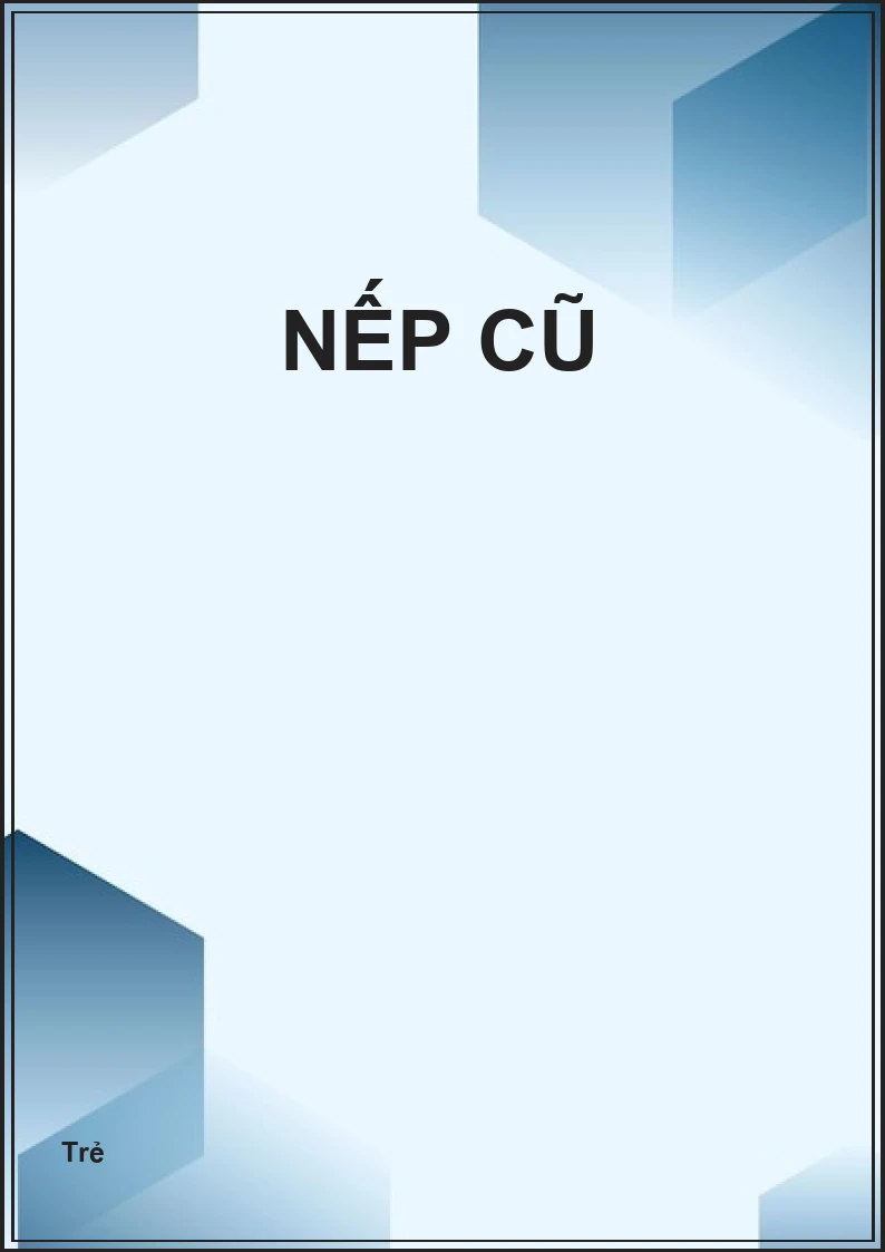 Nếp cũ