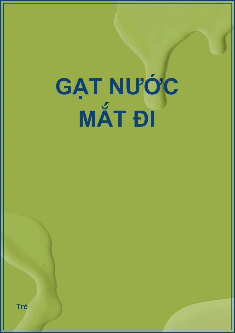 Gạt nước mắt đi