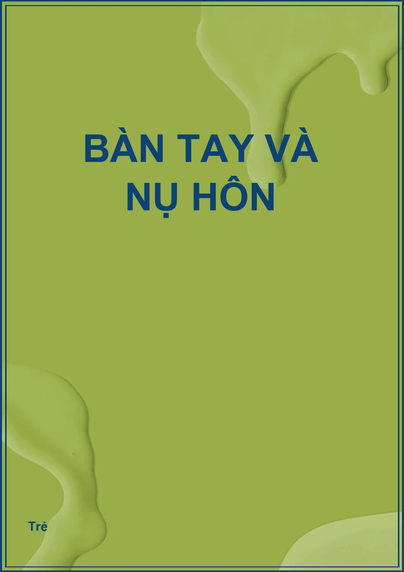Bàn tay và nụ hôn