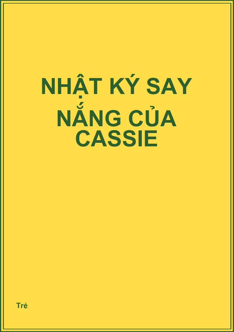 Nhật ký say nắng của Cassie