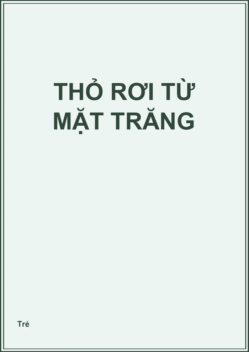 Thỏ rơi từ mặt trăng