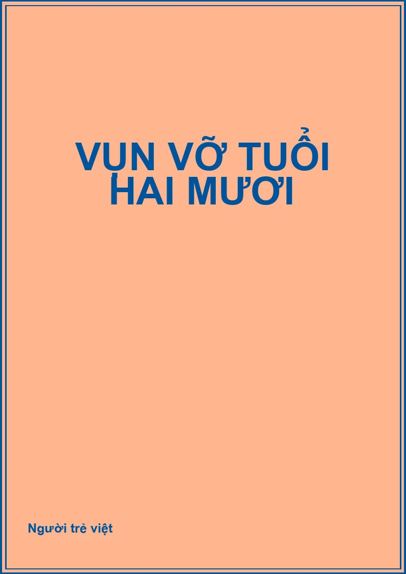Vụn vỡ tuổi hai mươi