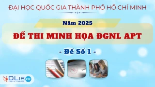 Đề Thi Minh Họa Đánh Giá Năng Lực Năm 2025 – ĐHQG TP. HCM – Đề Số 1
