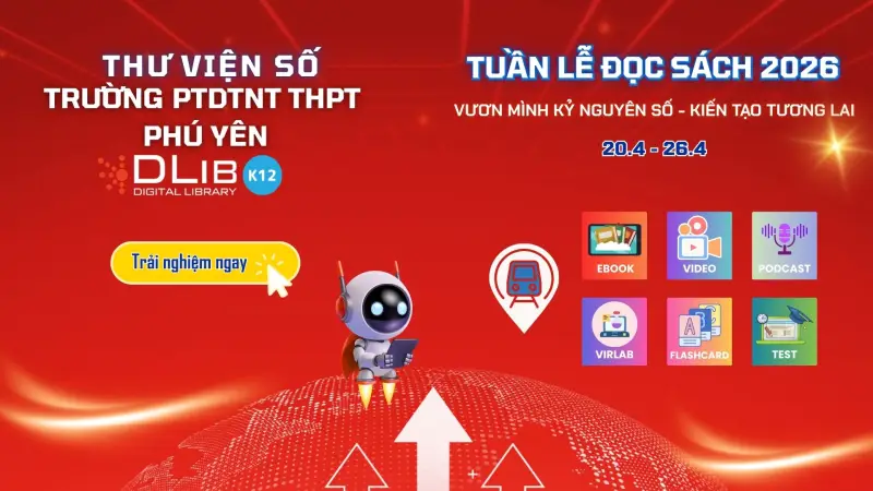 Chinh phục Tuần Lễ Đọc Sách 2026: “Vươn mình Kỷ nguyên số – Kiến tạo tương lai” với 6 trạm trải nghiệm hấp dẫn