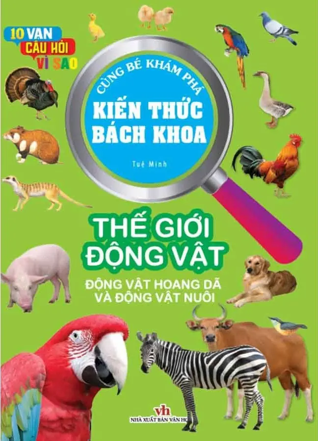 Kiến Thức Bách Khoa - Thế Giới Động vật