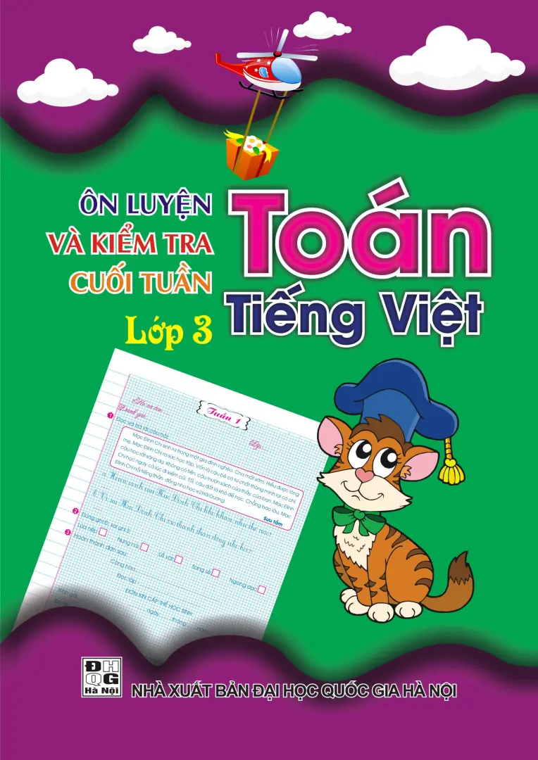 Ôn Luyện Và Kiểm Tra Cuối Tuần Toán - Tiếng Việt Lớp 3