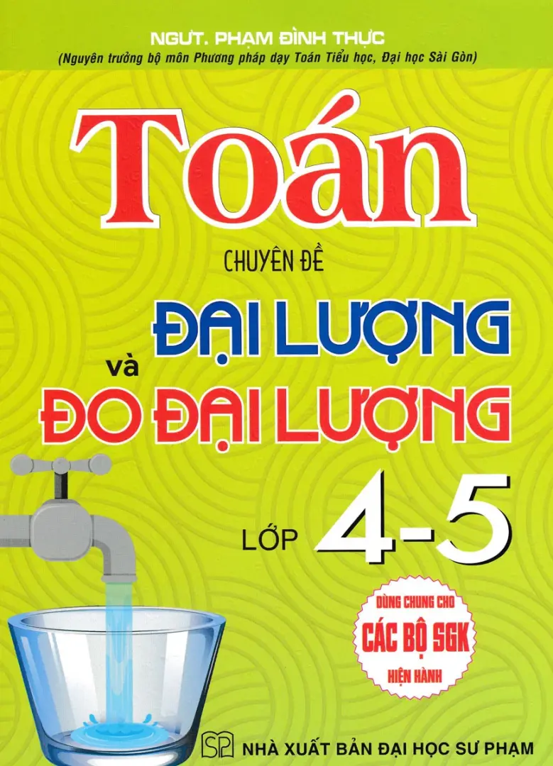 Toán Chuyên Đề Đại Lượng Và Đo Đại Lượng Lớp 4-5