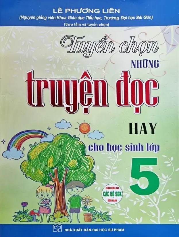 Tuyển Chọn Những Truyện Đọc Hay Cho Học Sinh Lớp 5
