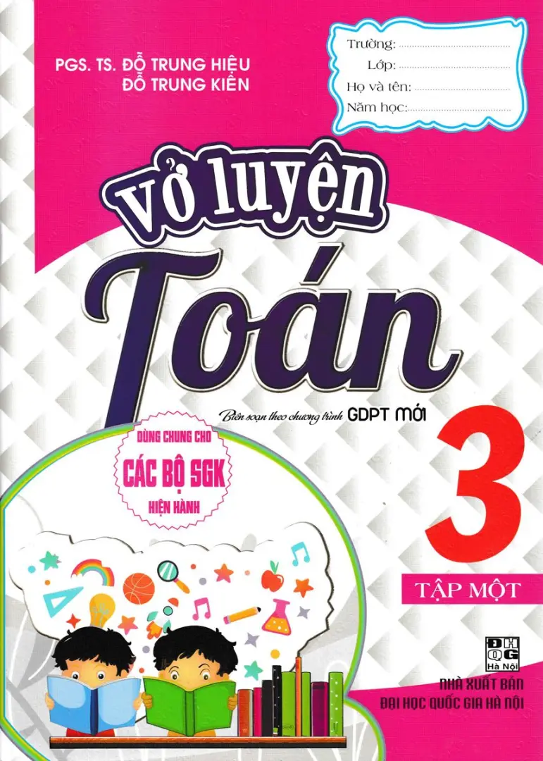 Vở Luyện Toán 3 Tập 1