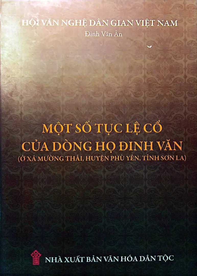 Một Số Tục Lệ Cổ Của Dòng Họ Đinh Văn