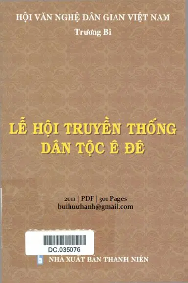 Lễ hội Truyền Thống Dân Tộc Ê Đê