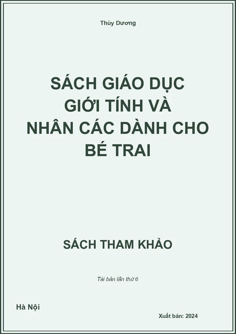 Sách Giáo Dục Giới Tính Và Nhân Các Dành Cho Bé Trai