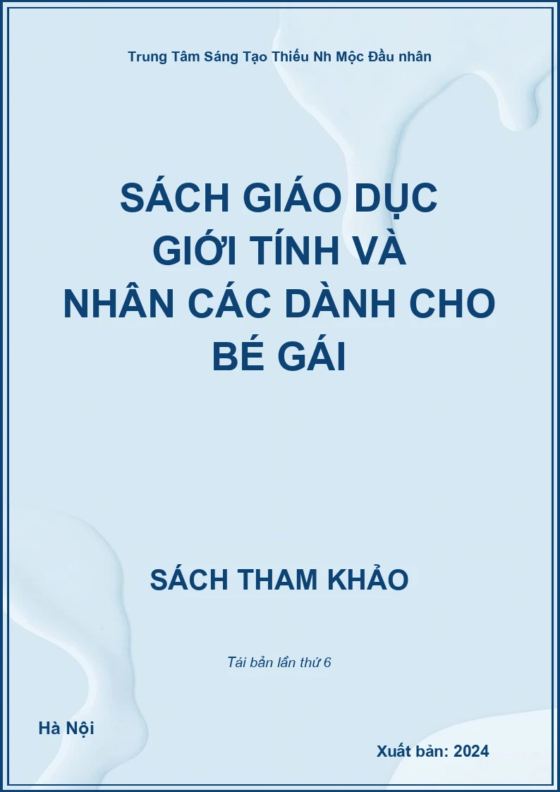 Sách Giáo Dục Giới Tính Và Nhân Các Dành Cho Bé gái