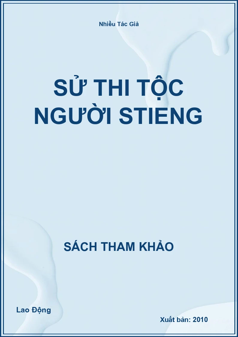 Sử Thi Tộc Người Stiêng