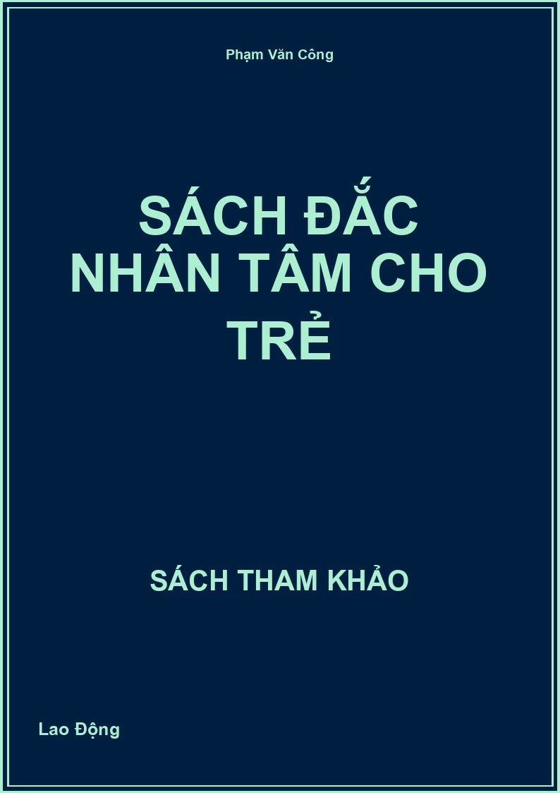 Sách Đắc Nhân Tâm Cho Trẻ